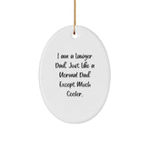 Funny Lawyer Gifts for Men, Gifts from Dad to Lawyer, I Am A Lawyer Dad Oval Ornament for Christmas Unique Gifts, Durable MDF with High-Gloss Finish, Lightweight and Break-Resistant - Image 1
